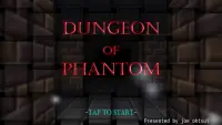 Dungeon of Phantom Screen Shot 0