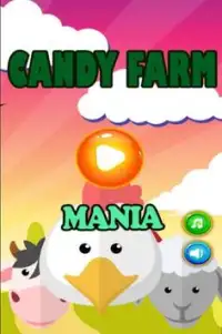 Candy Farm Mania Screen Shot 0