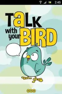 Parlate con il vostro Uccello Screen Shot 0