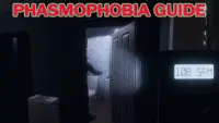 Phasmophobia Guide Screen Shot 1