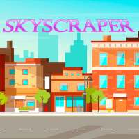 Skyscraper - The sky is the limit