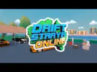 Drift Straya Online Race Screen Shot 0