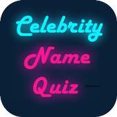 Celebrity Name Quiz