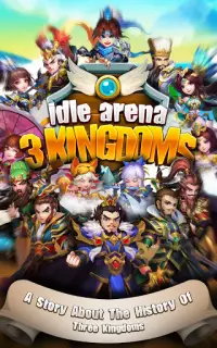 Idle Arena: 3 Kingdoms Screen Shot 0