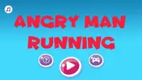 Angry Man Running Screen Shot 0