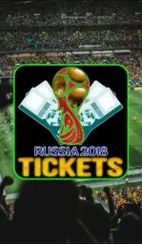 Russia 2018 Tickets Screen Shot 0