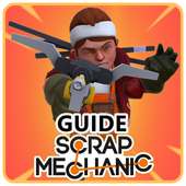 Guide Scrap Mechanic Game