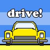 Drive!