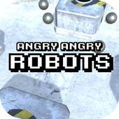 Angry Angry Robots