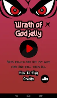 Wrath Of Godjelly - Ant Smash Screen Shot 6