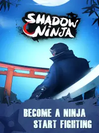 Shadow Ninja - How to be Ninja？ Screen Shot 0