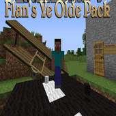 Flan’s Ye Olde Pack Mod for MCPE