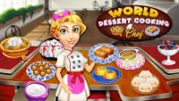 Dünya tatlı aşçı şef: restoran yemek tarifleri Screen Shot 0