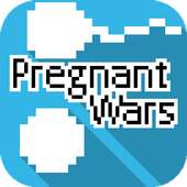 Pregnant Wars