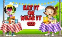 Eat it or Wear It Challenge Kids Game! Win or Lose Screen Shot 0