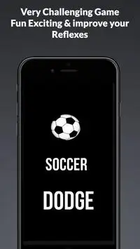 Soccer Dodge⚽ - Reflex Games Screen Shot 0