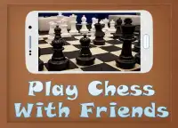 Play Chess With Friends Screen Shot 1