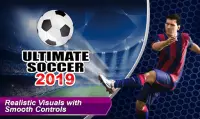 ultimate soccer 2019 Screen Shot 1