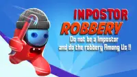 Impostor Looter Robbery 3d Screen Shot 0