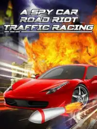 Spy Car Road Riot Traffic Race Screen Shot 5