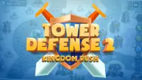 타워 디펜스 2-왕국 러쉬 게임 Screen Shot 0
