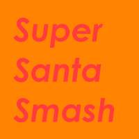 Super Santa Smash: A Wild Christmas Adventure