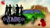 Go Zombie Go - Racing Games Screen Shot 0