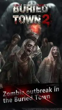 Buried Town 2-Zombie Survival Game Happy Halloween Screen Shot 4