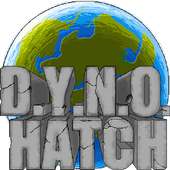 D.Y.N.O. Hatch