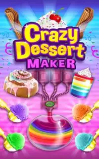 Crazy Dessert Maker Screen Shot 0