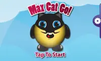 Max Cat Go! Screen Shot 0