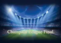 Champion League Final Screen Shot 0