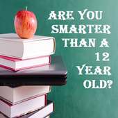R u smarter than a 12 yr old?