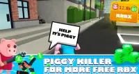 Piggy Infection Mode for Robux Screen Shot 0
