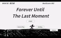 Forever Until The Last Moment Screen Shot 2
