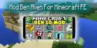 New Mod Ben Alien For Minecraft PE Screen Shot 1