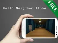 Guide Hello Neighbor Alpha Screen Shot 1