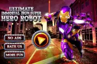 Ultimate Immortal Iron Superhero Robot Screen Shot 0