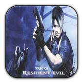 Tricks Resident Evil