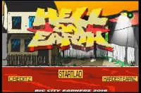 Big City Earnerz Hell On Earth Screen Shot 0