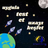 Uygula - Test Et - Uzayı Keşfet