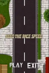 Need the Race Speed Screen Shot 0