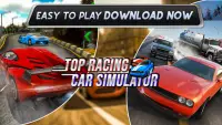 Top Racing Car: simulación de carrera de coches Screen Shot 3