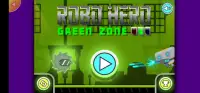 robo hero green zone Screen Shot 2