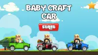 Baby Craft Car Race Screen Shot 0