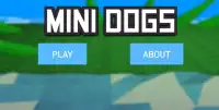 Mini Dogs Screen Shot 2