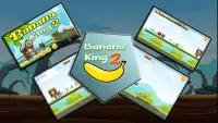 Banana King 2 Screen Shot 0