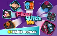 Play With Me - 2  Kişilik Oyunlar Screen Shot 0