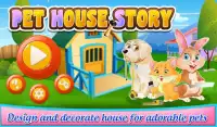 Pet House Story Screen Shot 5