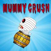 Mummy Crush